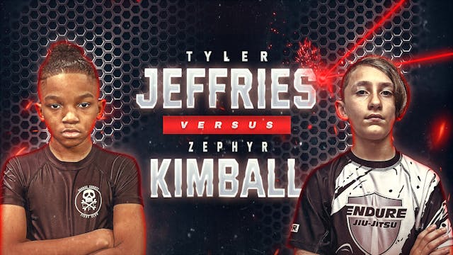 Tyler Jeffries vs Zephyr Kimball