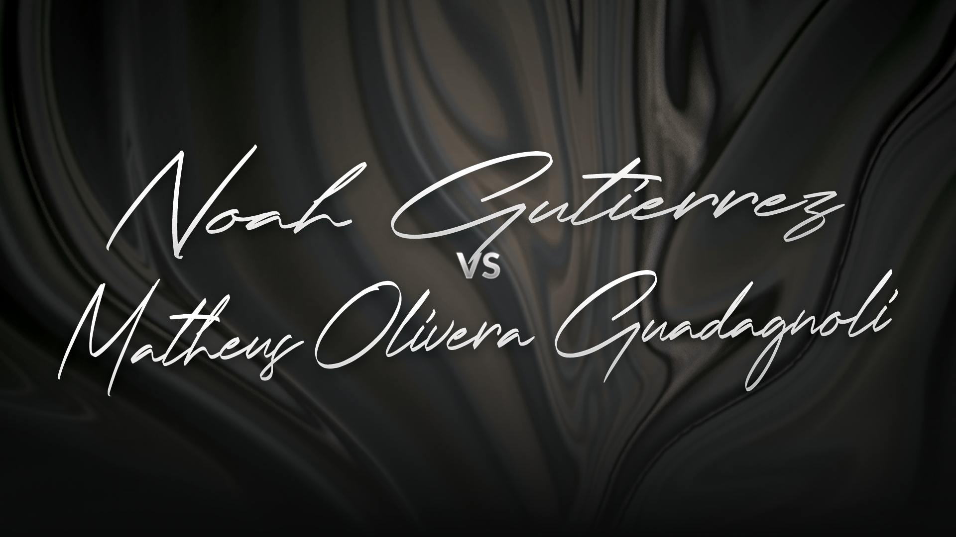 Noah Gutierrez vs Matheus Olivera Guadagnoli