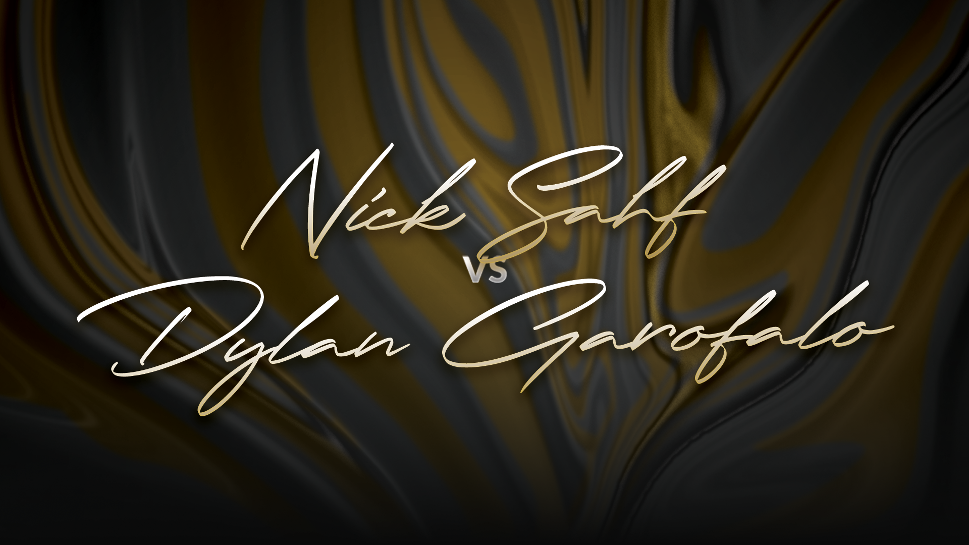 Nick Sahf vs Dylan Garofalo