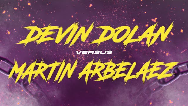 Devin Dolan vs Martin Arbelaez