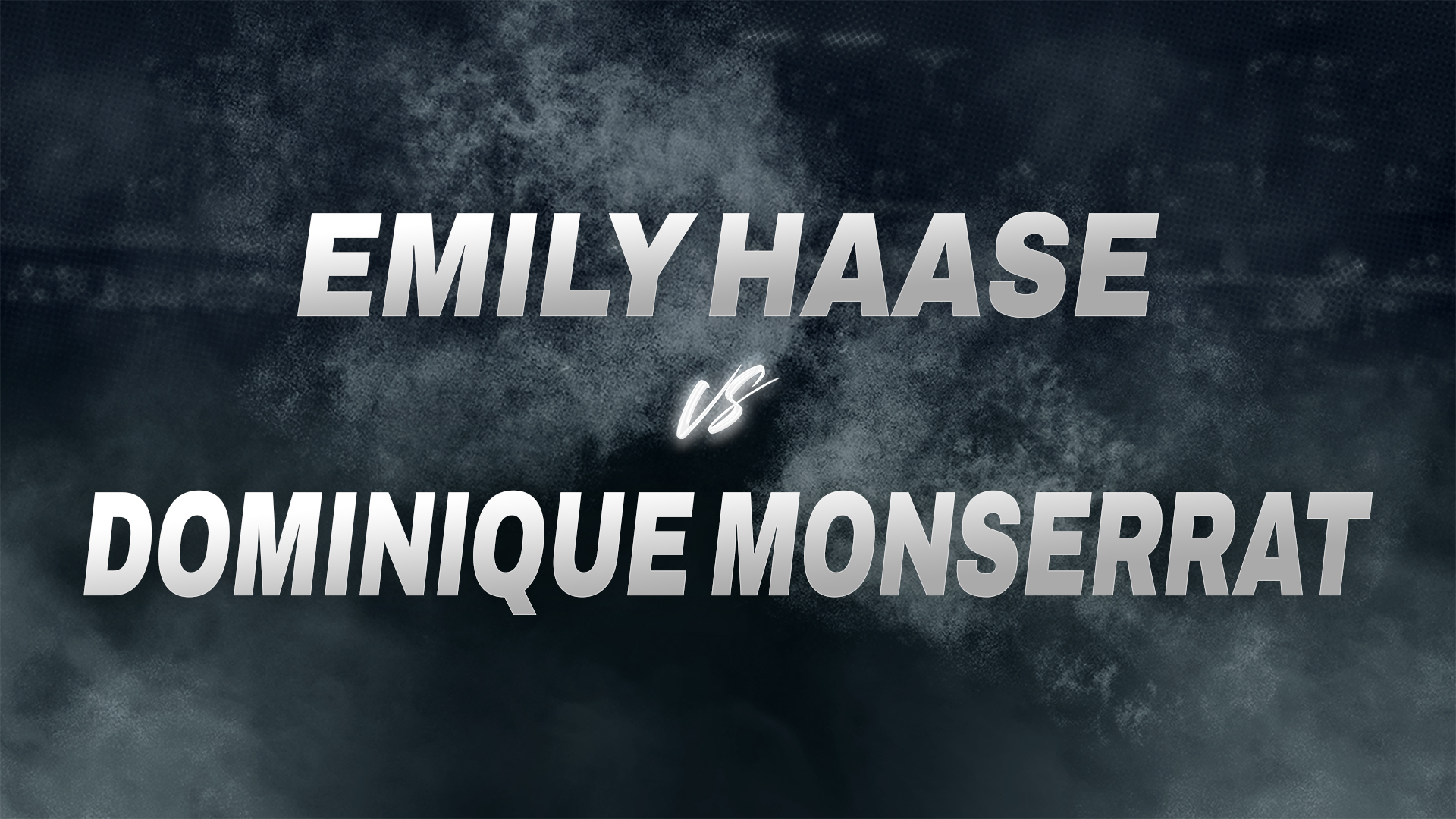 Emily Haase vs Dominique Monserrat