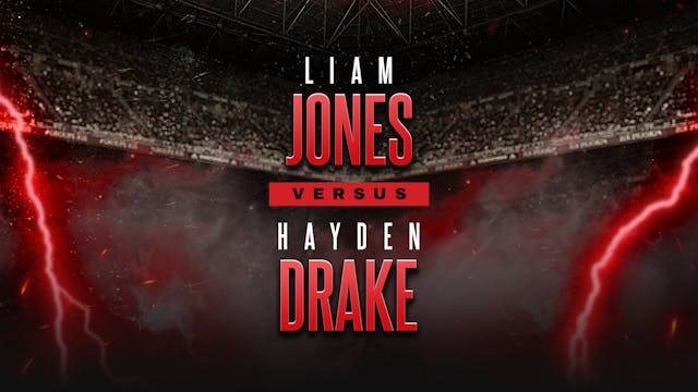 Liam Jones vs Hayden Drake