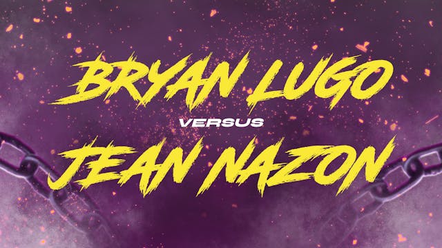 Bryan Lugo vs Jean Nazon