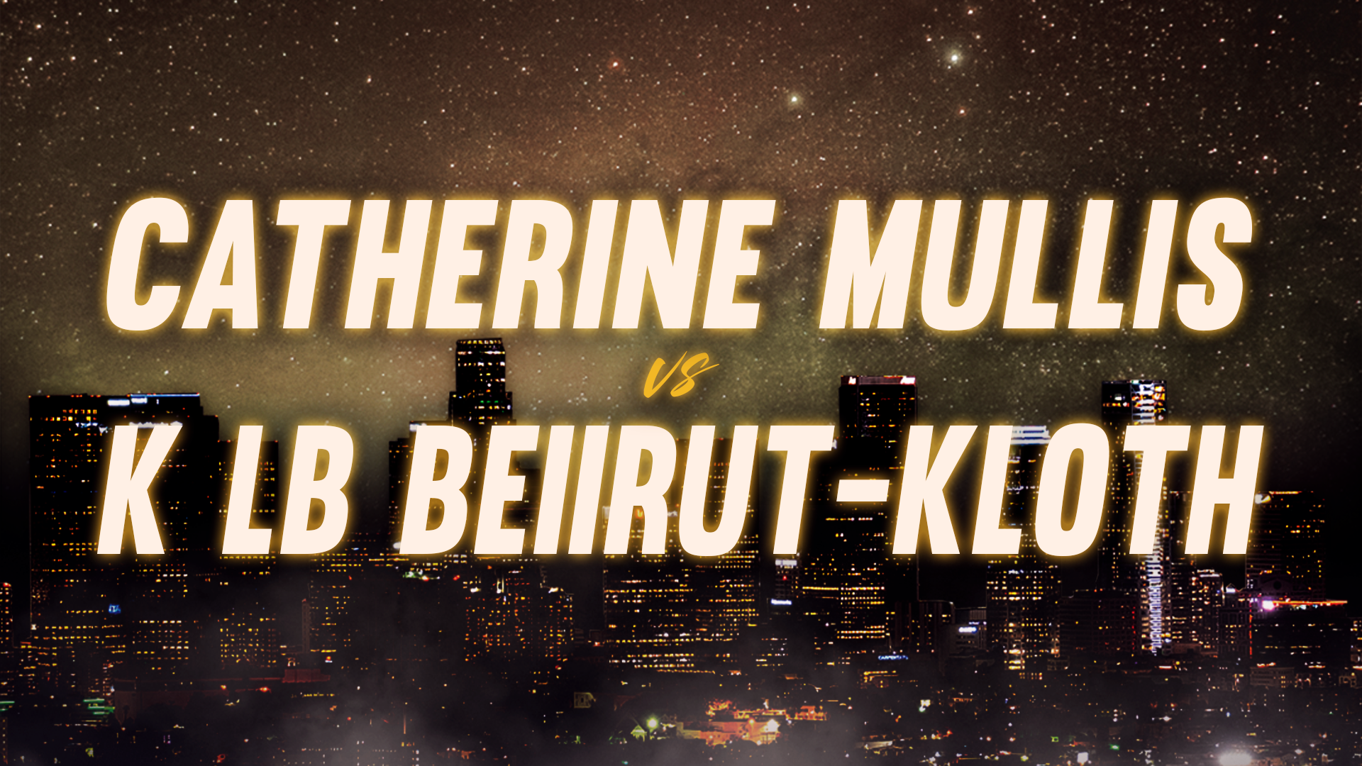 Catherine Mullis vs K LB Beiirut-Kloth