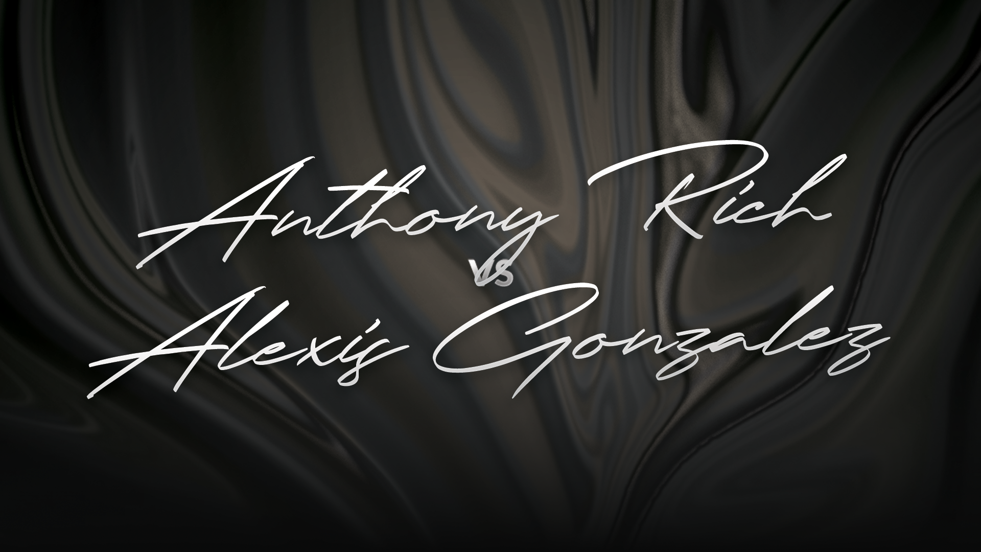 Anthony Rich vs Alexis Gonzalez