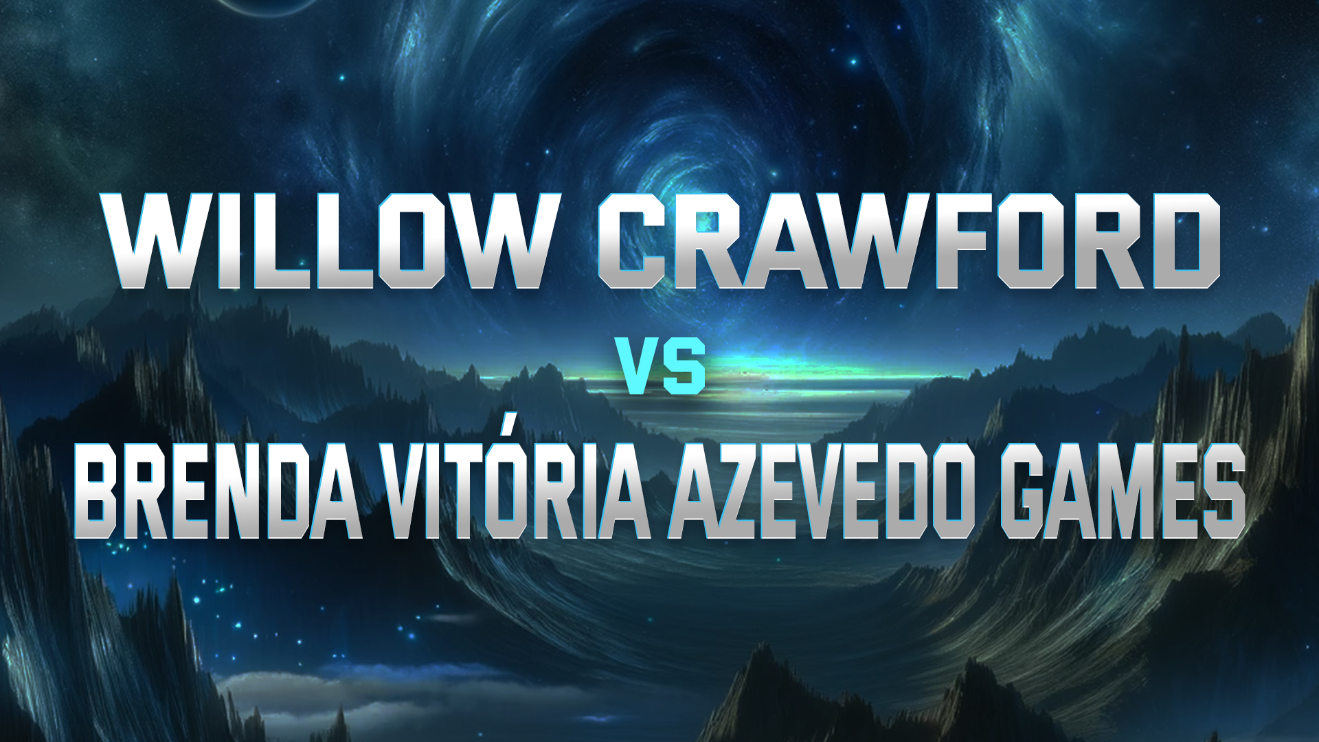 Willow Crawford vs Brenda Vitória Azevedo Games