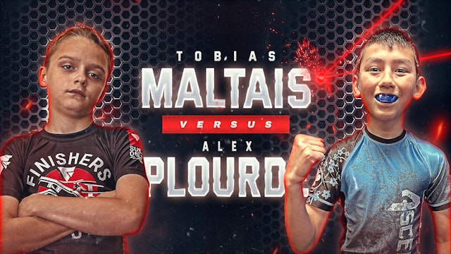 Tobias Maltais vs Alex Plourde