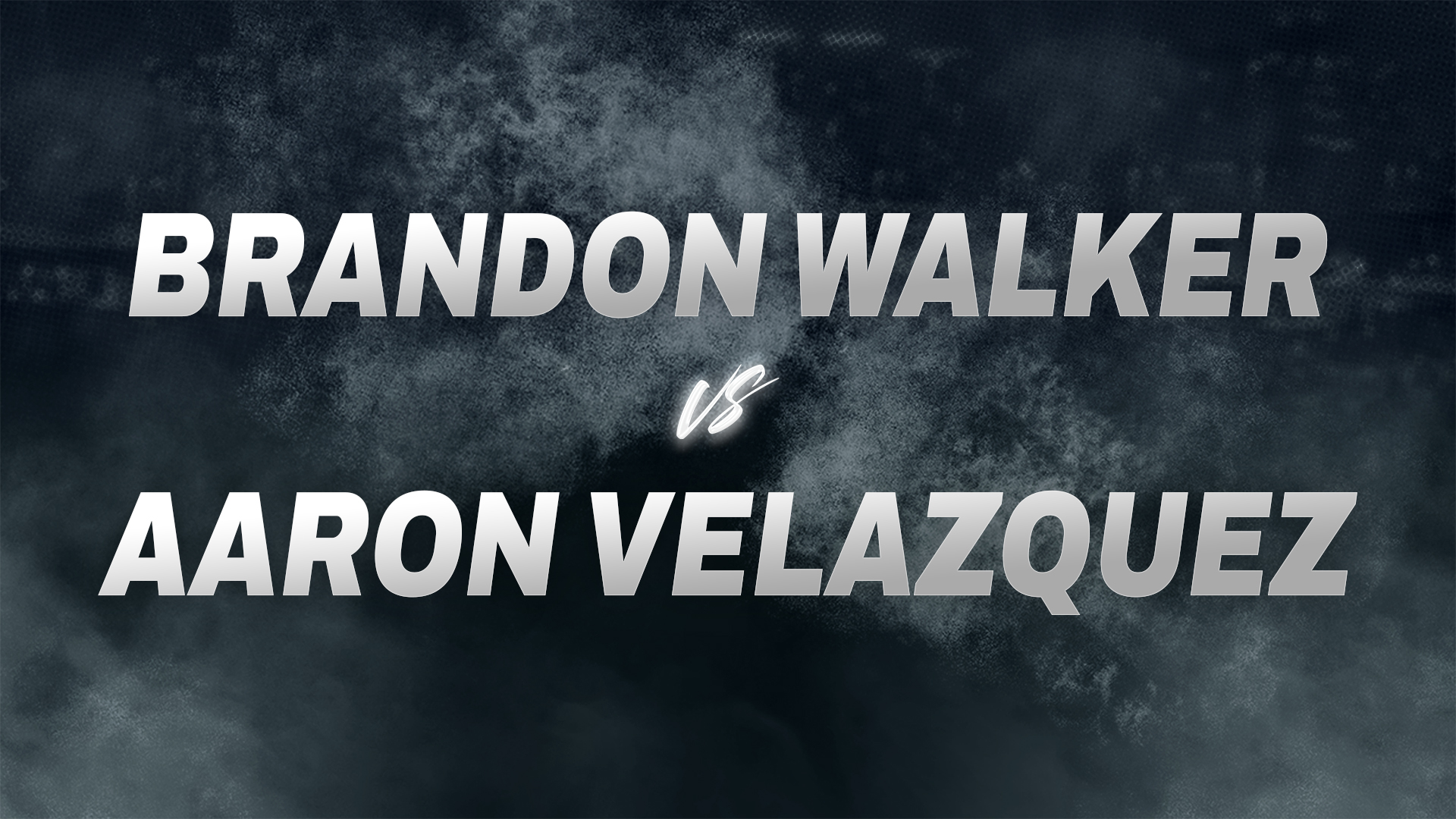 Brandon Walker vs Aaron Velazquez