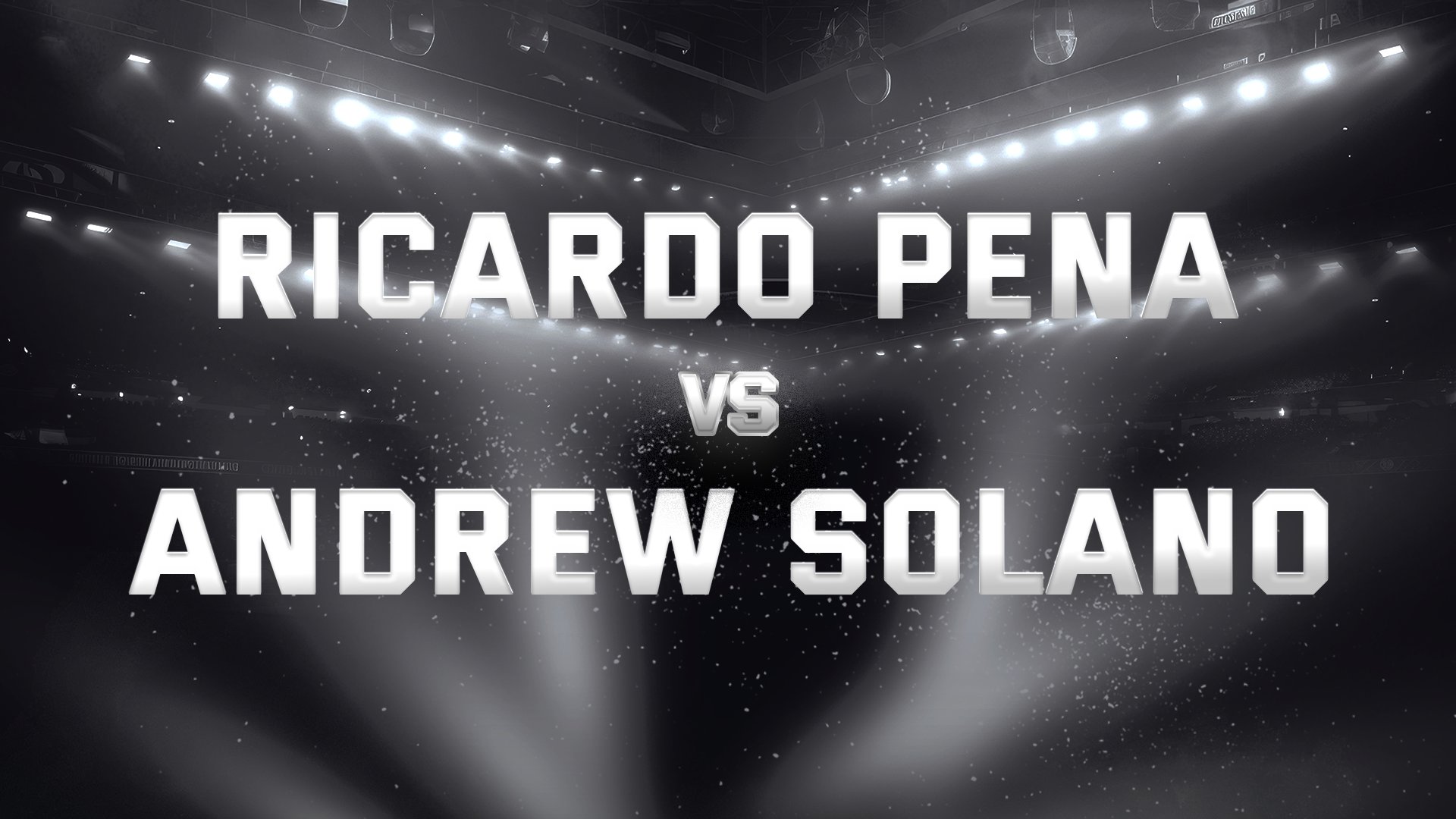 Ricardo Pena vs Andrew Solano