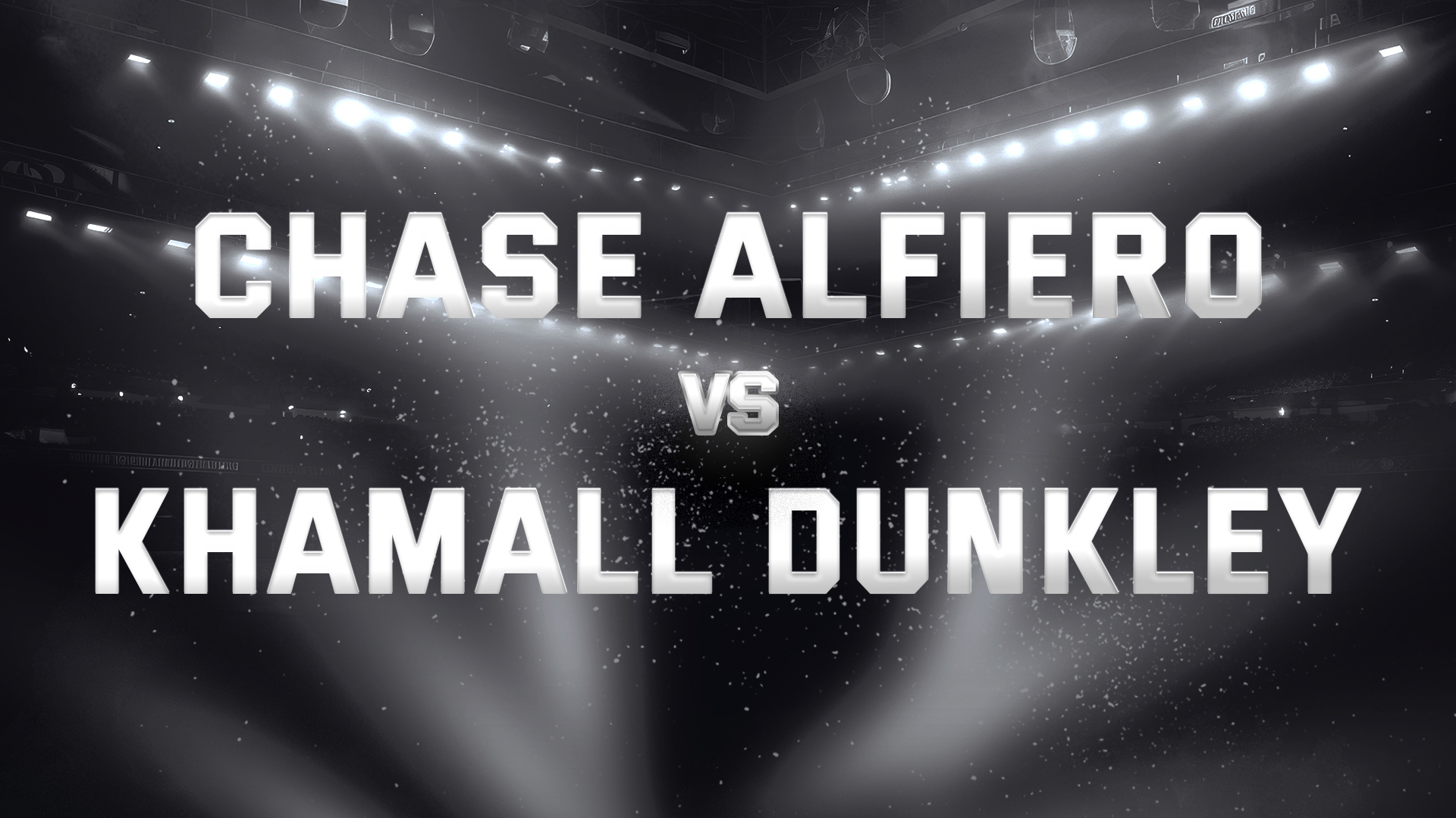 Chase Alfiero vs Khamall Dunkley