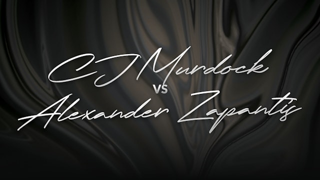 CJ Murdock vs Alexander Zapantis