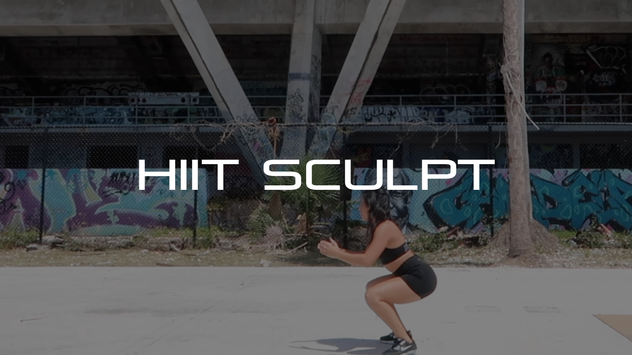 HIIT SCULPT - LEX