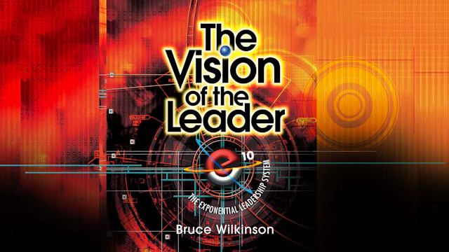 The Vision of the Leader