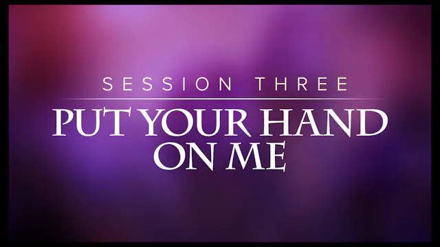 Session 3 — Keep Me From Evil