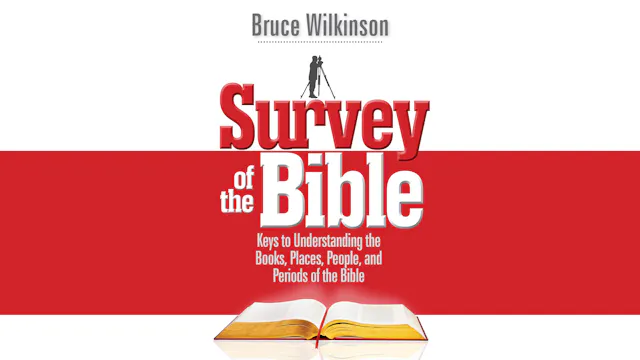 Survey of the Bible