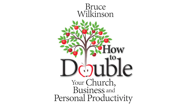 How to Double Your Church, Business & Personal
