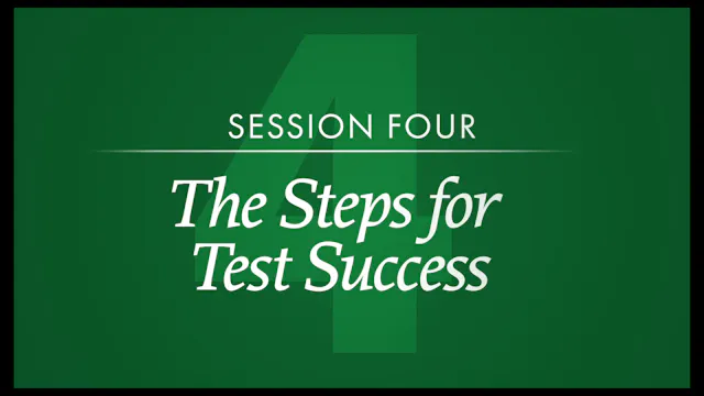 Session 4 — The Steps for Test Success