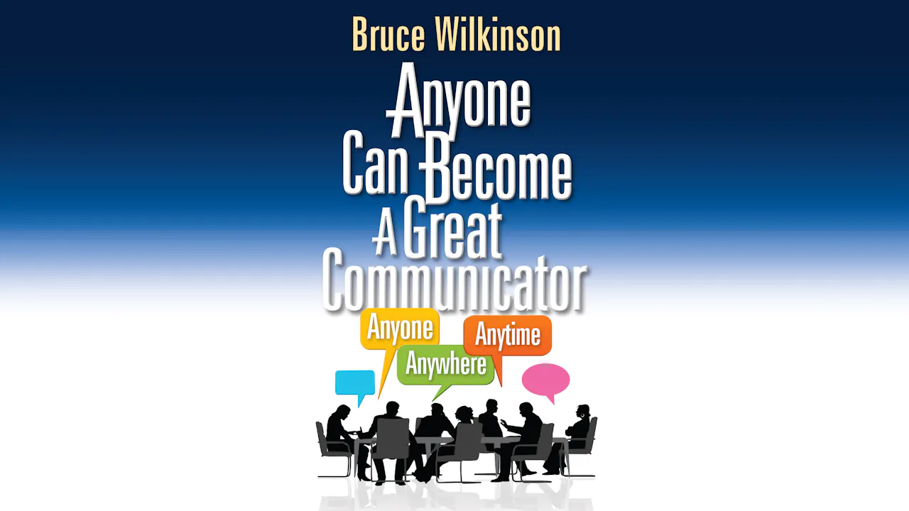 Anyone Can Become a Great Communicator