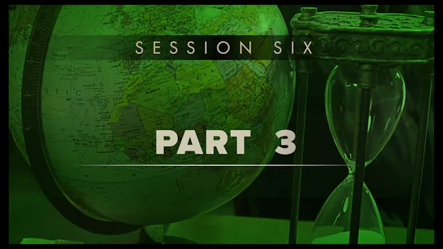 Session Six Part 3 — Stage #4 - Servant: Place-Position-Priority