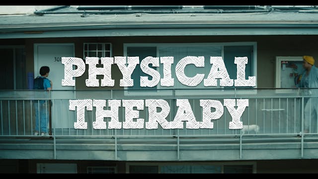 Physical Therapy