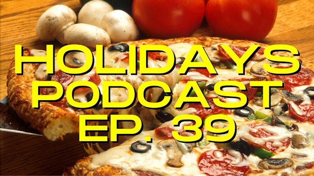 National Pizza Day (Ep. 39)