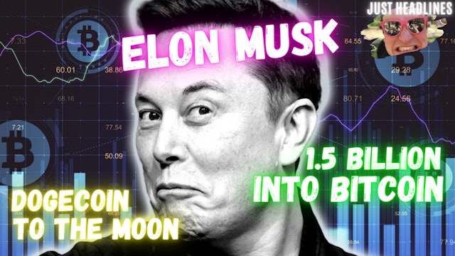 Elon Musk Invests $1.5B In Bitcoin And Hypes DOGECOIN