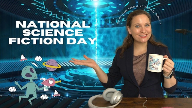 National Science Fiction Day (Ep. 3)