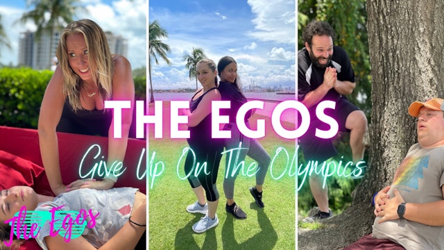 The Egos Give Up On The Olympics