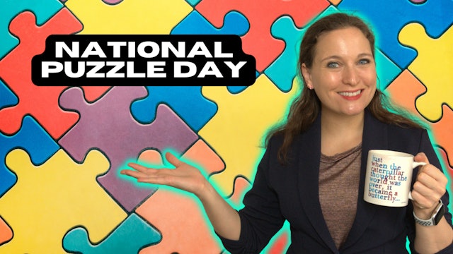 National Puzzle Day (Ep. 30)
