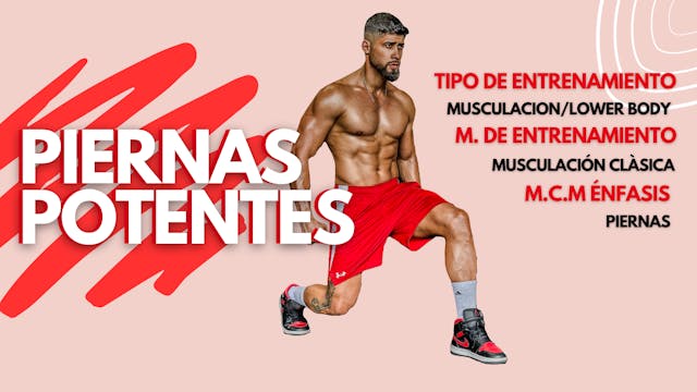 PIERNAS POTENTES