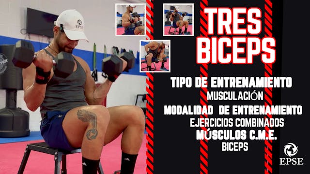 TRES BÍCEPS
