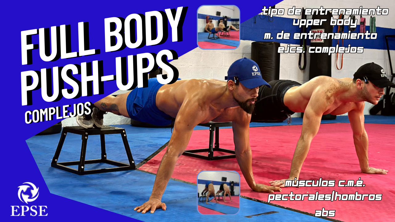 FULL BODY PUSH UPS COMPLEJOS