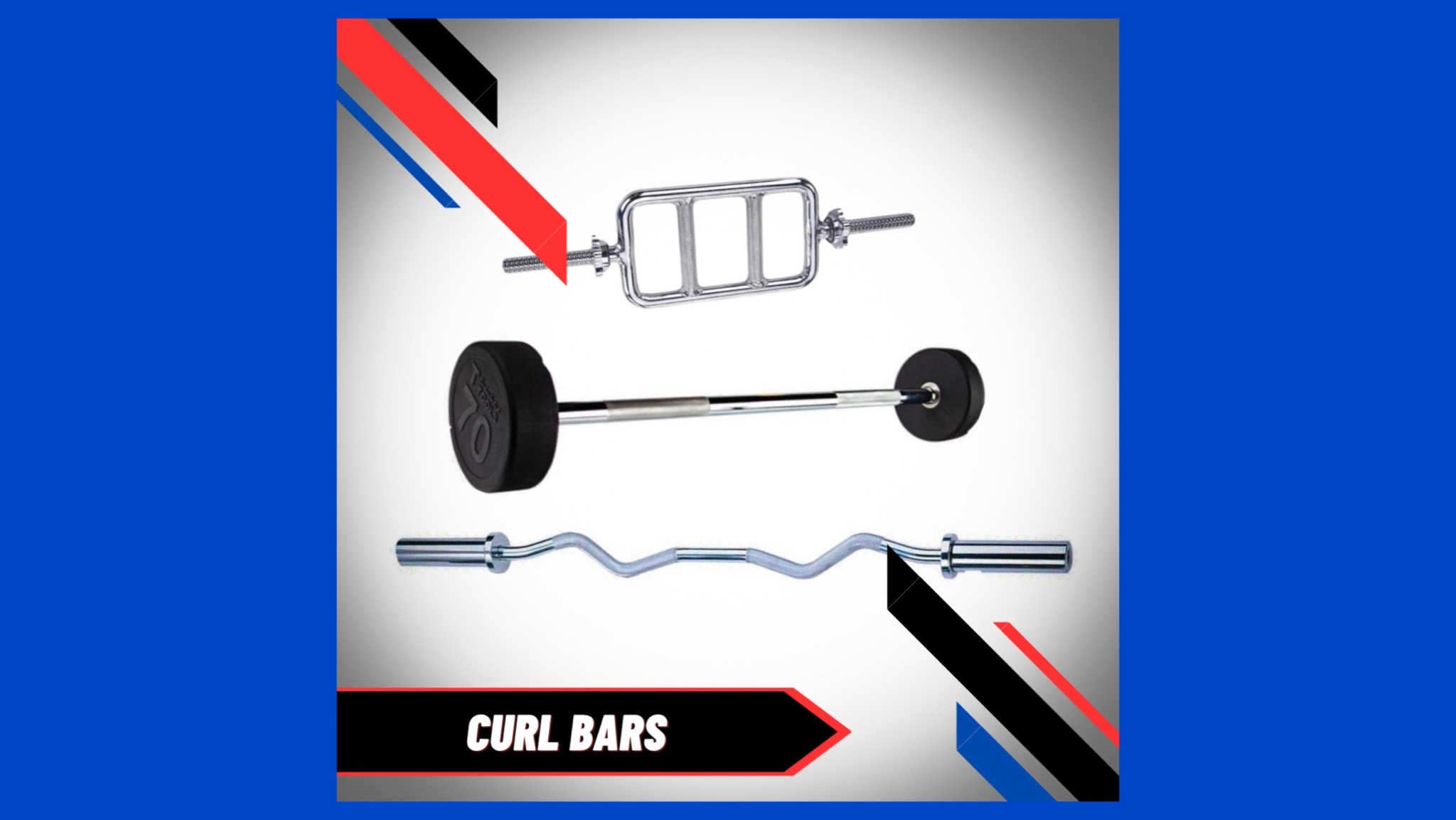 CURL BARS