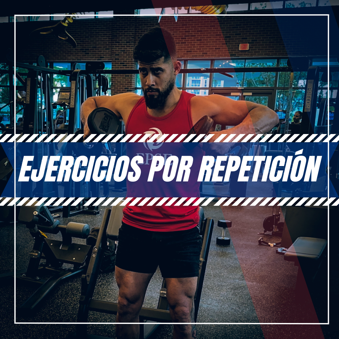EJERCICIOS POR REPETICIÓN