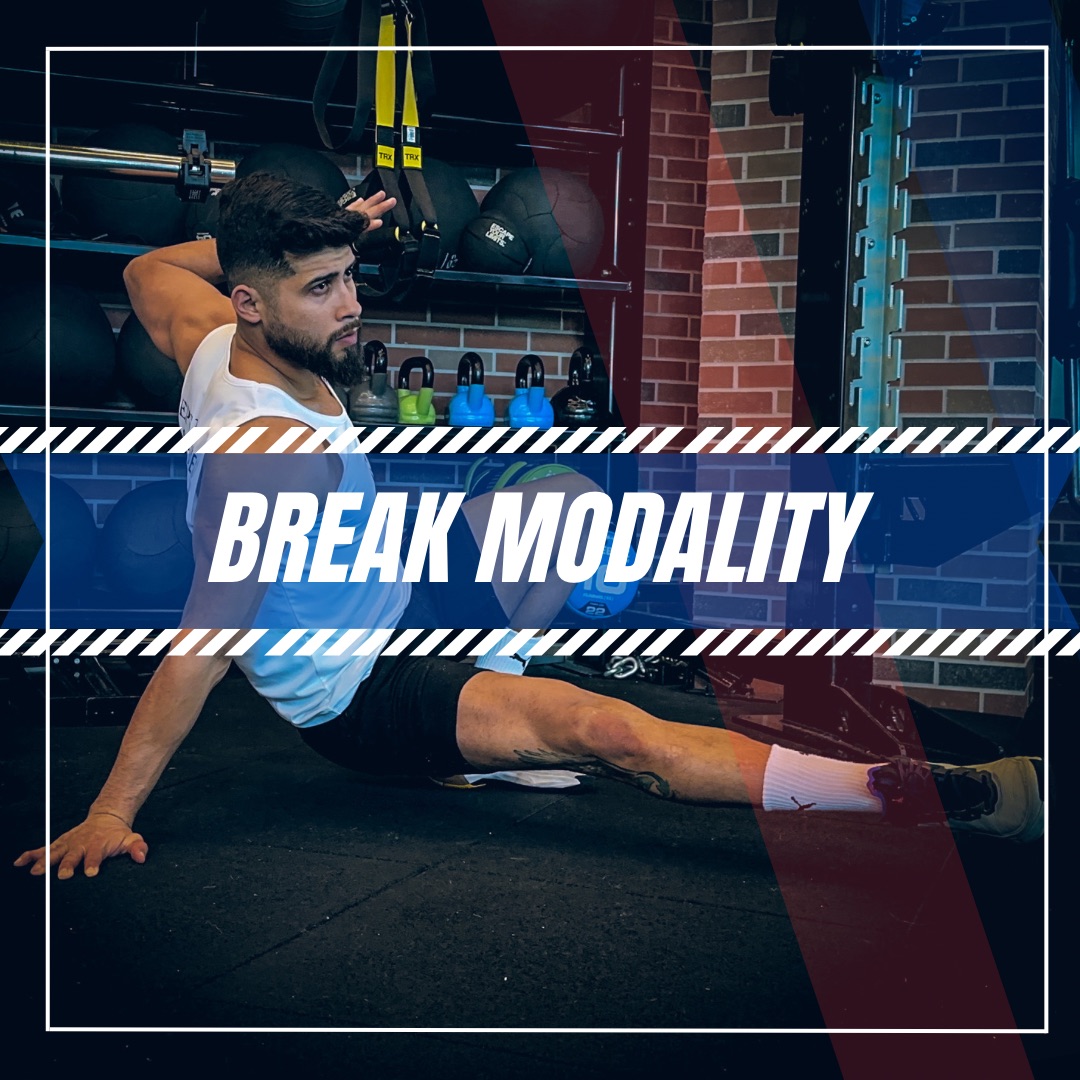 BREAK MODALITY