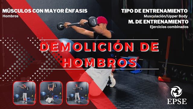 DEMOLICIÓN DE HOMBROS