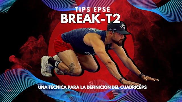 BREAK T2