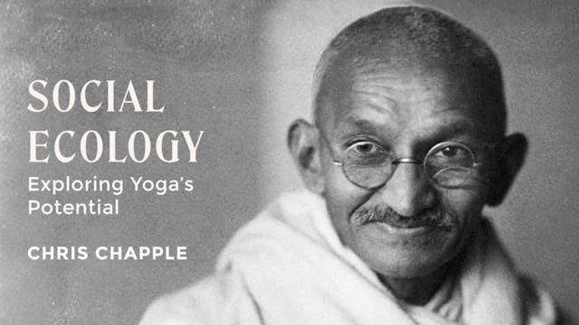 Social Ecology: Exploring Yoga's Pote...