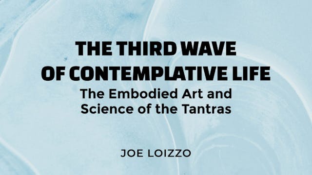 The Third Wave of Contemplative Life