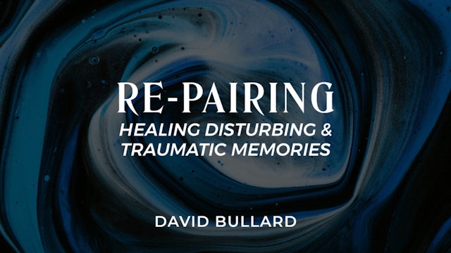 Re-Pairing: Healing Disturbing and Traumatic Memories