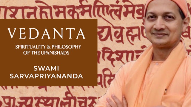 Vedanta: Spirituality & Philosophy of the Upanishads
