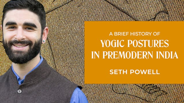 A Brief History Of Yogic Postures in ...