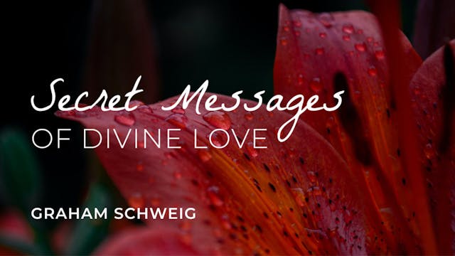 Secret Messages of Divine Love