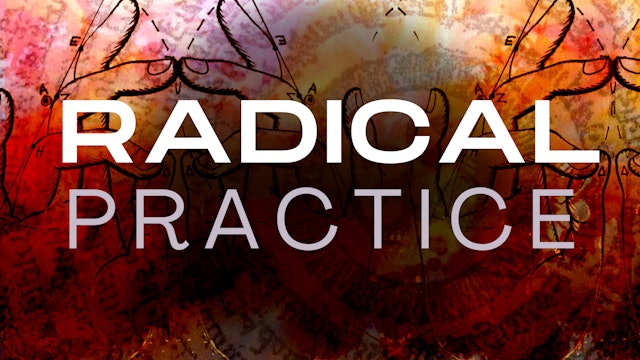 Radical Practice: Living the Yoga Sūtras and Bhagavad Gītā
