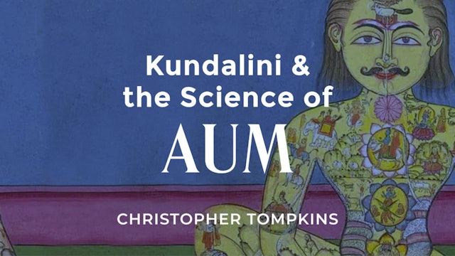Kundalini and the Science of Aum