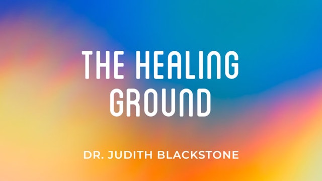 The Healing Ground