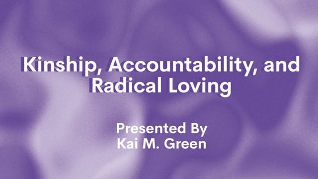 Kinship, Accountability, and Radical ...