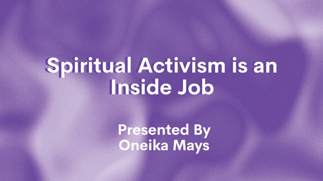 Spiritual Activism is an Inside Job