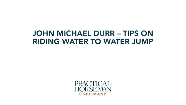 Tips on Riding Water to Water Jump