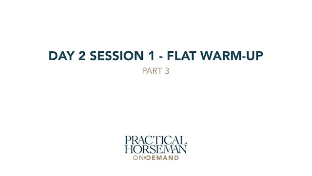 Day 2 Session 1 - Flat Warm-up | Anne...